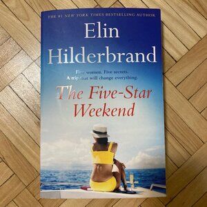 The Five-Star Weekend - Elin Hilderbrand Novel Paperback Book